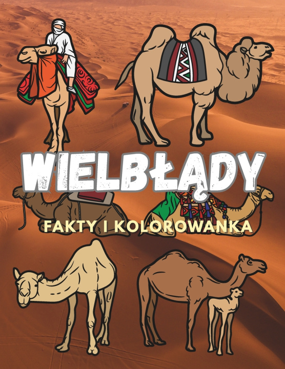 Knjiga Wielbłądy Steven Book