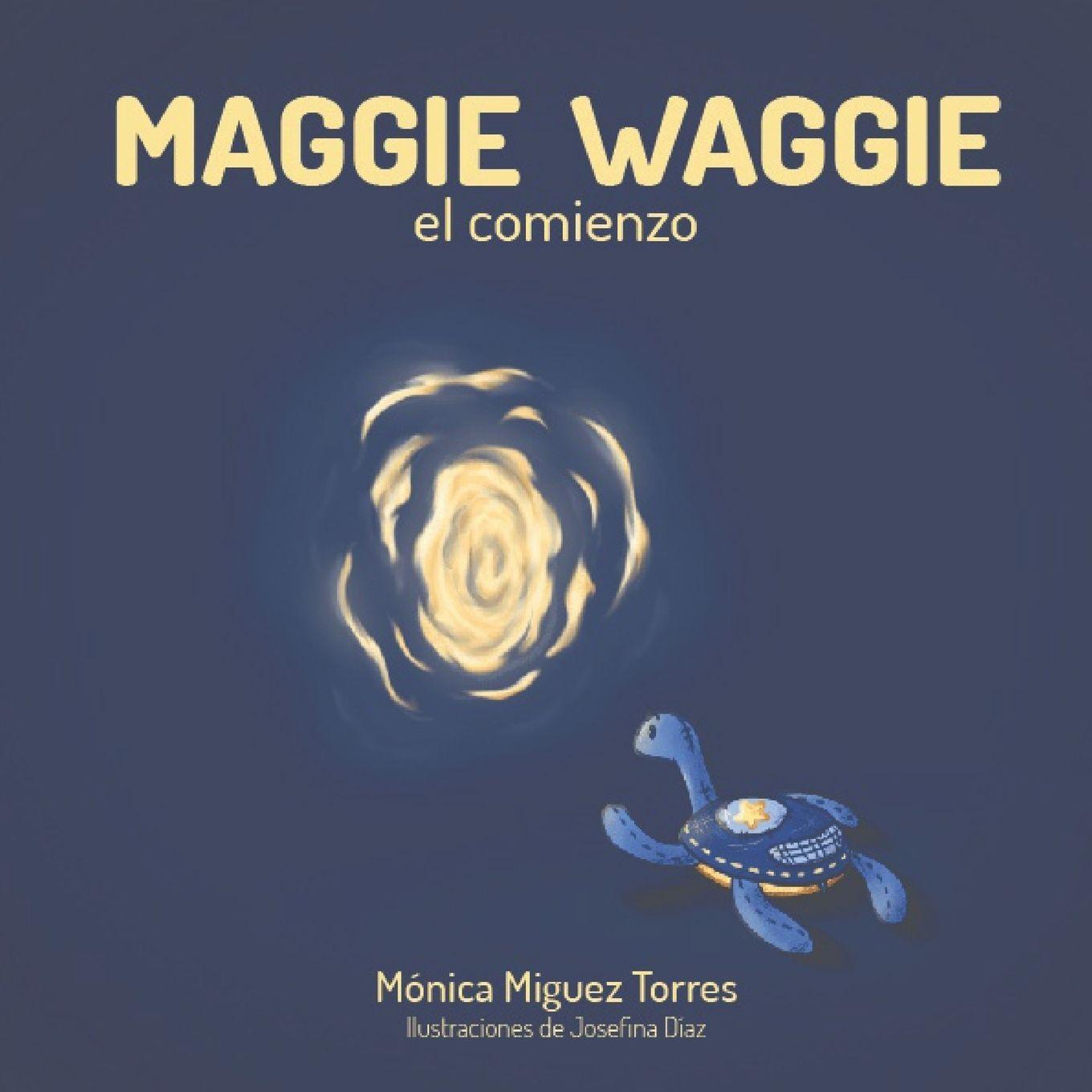 Knjiga Maggie Waggie Graciela Muniz