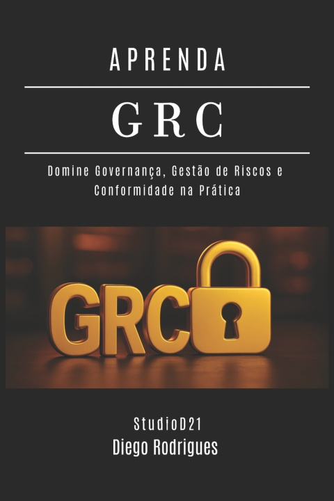 Book APRENDA GRC Diego Rodrigues