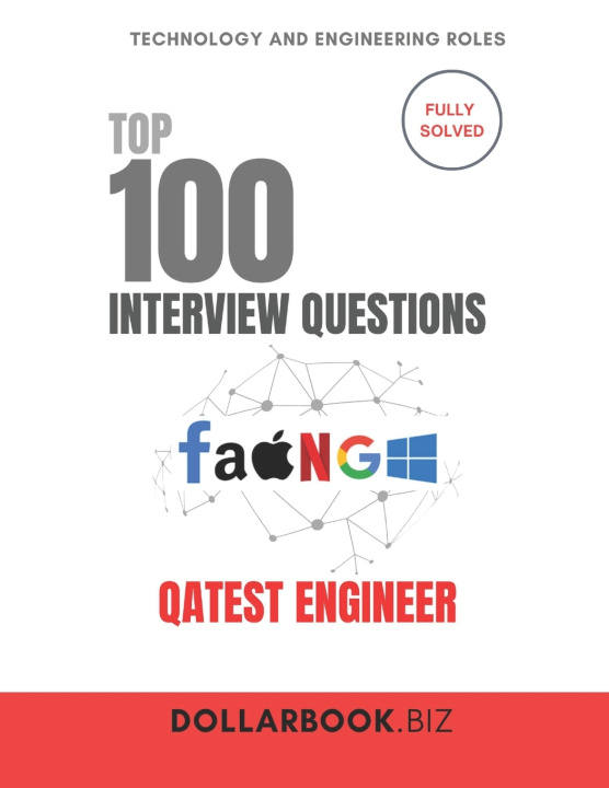 Book Top 100 QA Test Engineer Interview questions DollarBook .Biz
