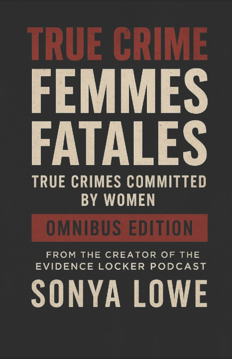 Buch Femmes Fatales Sonya Lowe