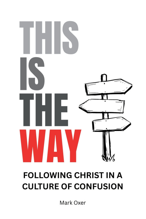 Knjiga This Is The Way Mark Oxer