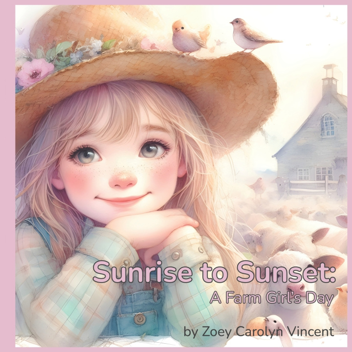 Book Sunrise to Sunset Zoey Carolyn Vincent