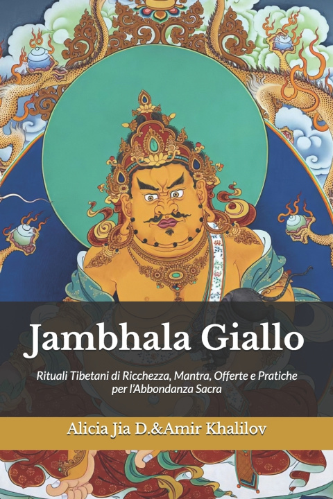 Kniha Jambhala Giallo Alicia Jia Dong
