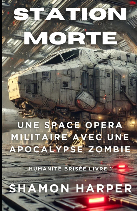 Libro STATION MORTE Shamon Harper