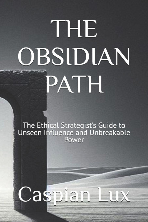 Knjiga THE OBSIDIAN PATH Caspian Lux