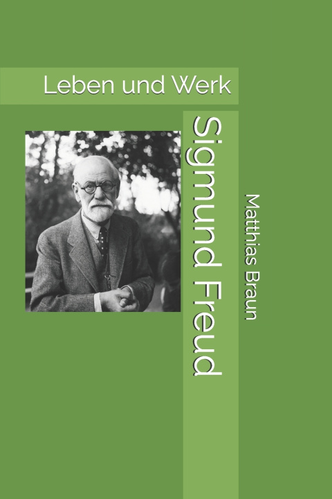 Kniha Sigmund Freud Matthias Braun