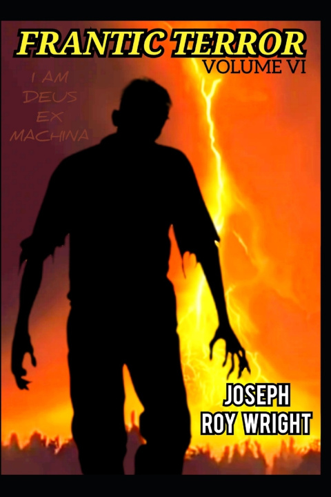 Kniha Frantic Terror Joseph Roy Wright