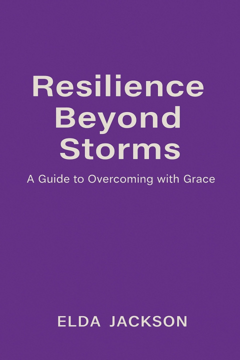 Kniha Resilience Beyond Storms ELDA JACKSON