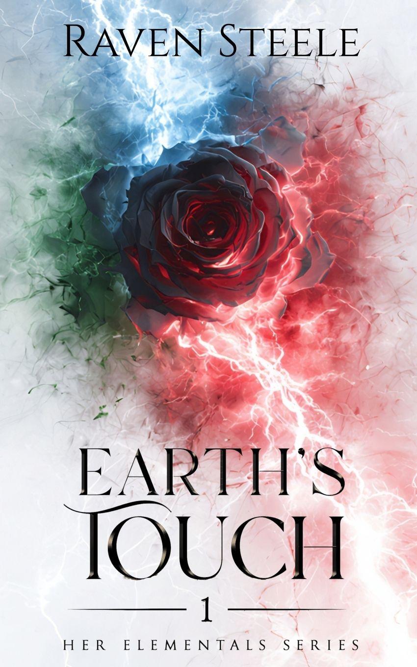 Kniha Earth's Touch Raven Steele