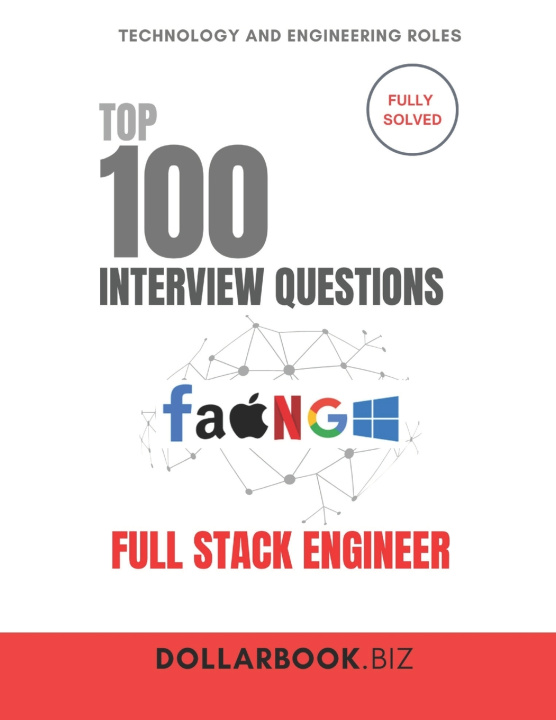 Kniha Top 100 Full Stack Engineer Interview questions DollarBook .Biz