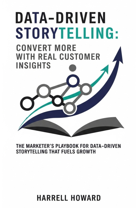 Kniha Data-Driven Storytelling Harrell Howard