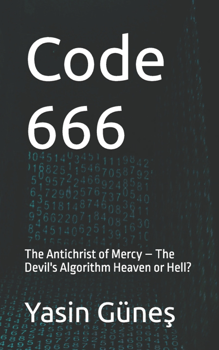 Knjiga Code 666 Yasin Güneş