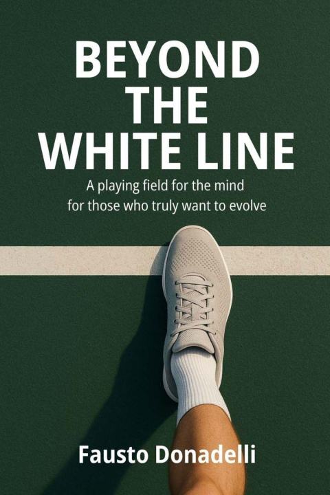 Knjiga Beyond the White Line Fausto Donadelli