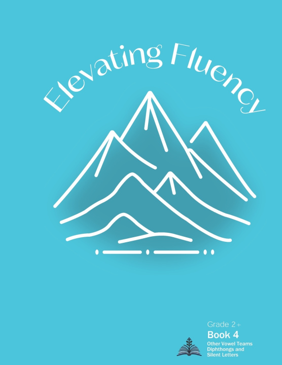Könyv Elevating Fluency Kelly Michelle Maxwell