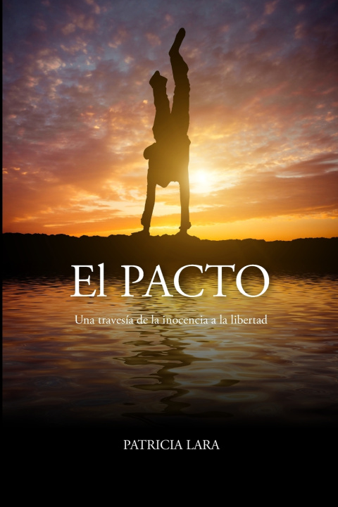 Kniha EL PACTO PATRICIA LARA MAGANA