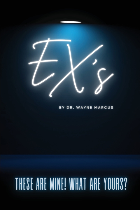 Kniha Ex's Wayne Marcus