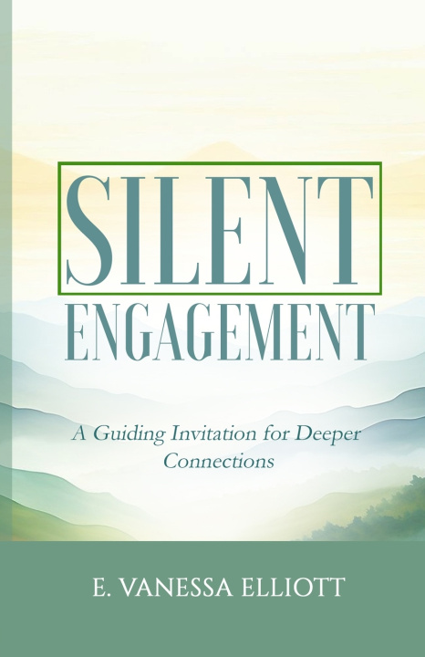 Book Silent Engagement E Vanessa Elliott