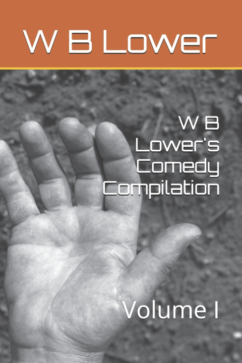 Kniha W B Lower's Comedy Compilation W B Lower