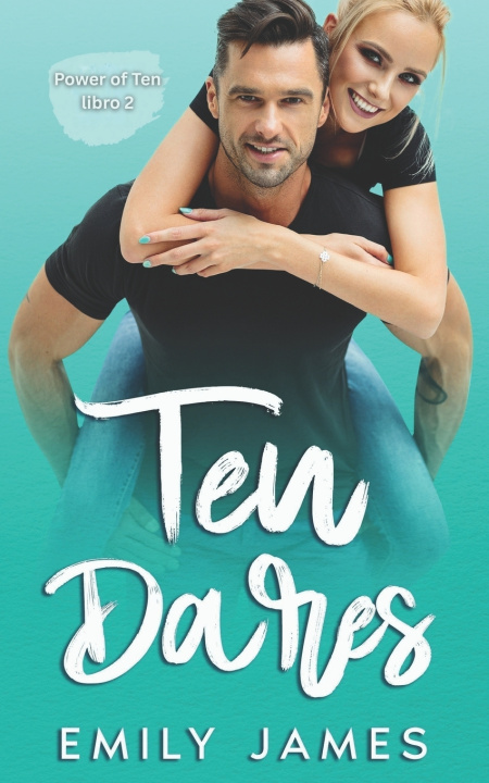 Knjiga Ten Dares Emily James