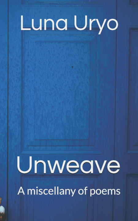 Kniha Unweave Luna Uryo