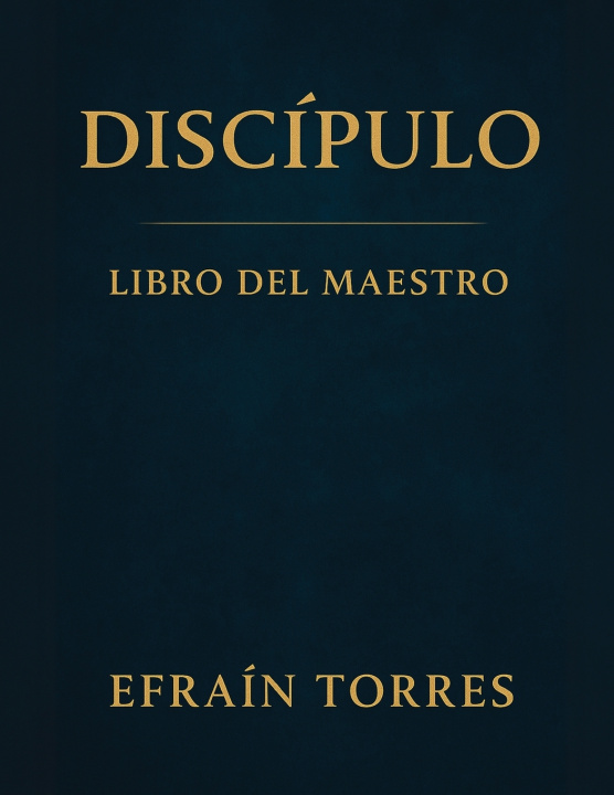 Könyv DISCIPULO Efrain Torres