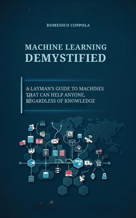 Kniha MACHINE LEARNING DEMYSTIFIED DOMENICO COPPOLA