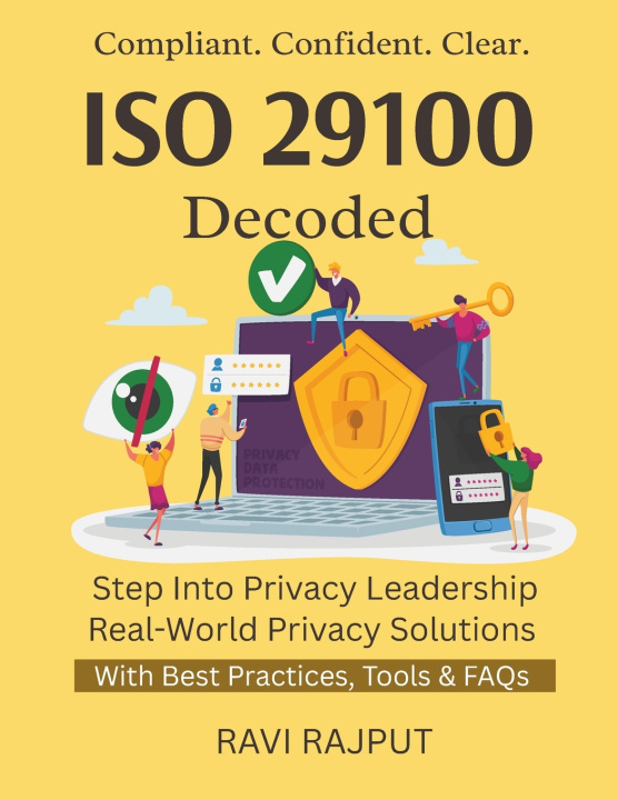 Kniha ISO 29100 Decoded RAVI RAJPUT
