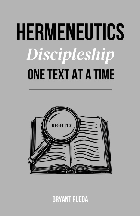 Kniha Hermeneutics Bryant Rueda