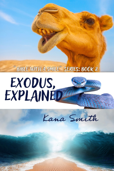 Kniha Exodus, Explained Kana Smith