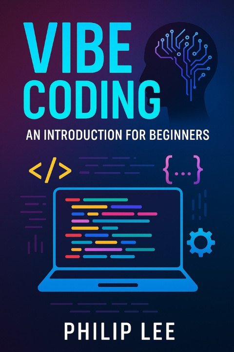 Könyv Vibe Coding Philip Lee