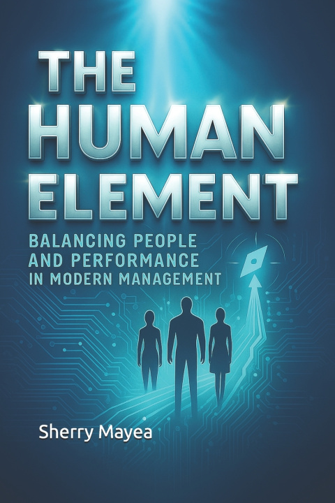 Kniha The Human Element Sherry Mayea