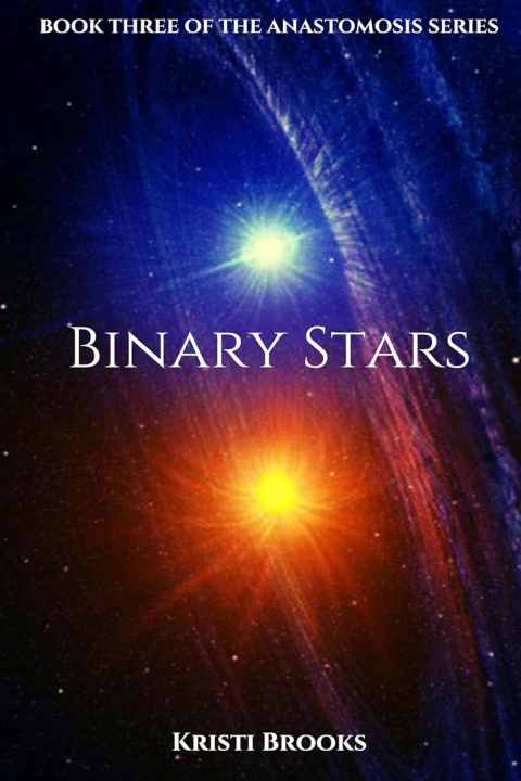 Kniha Binary Stars Kristi Brooks