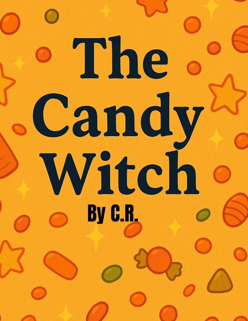 Knjiga The Candy Witch C R