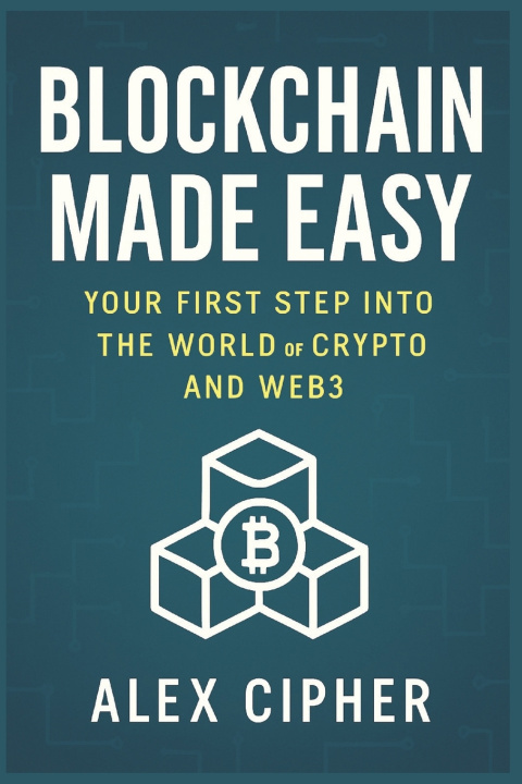 Book Blockchain Made Easy Alex Cipher