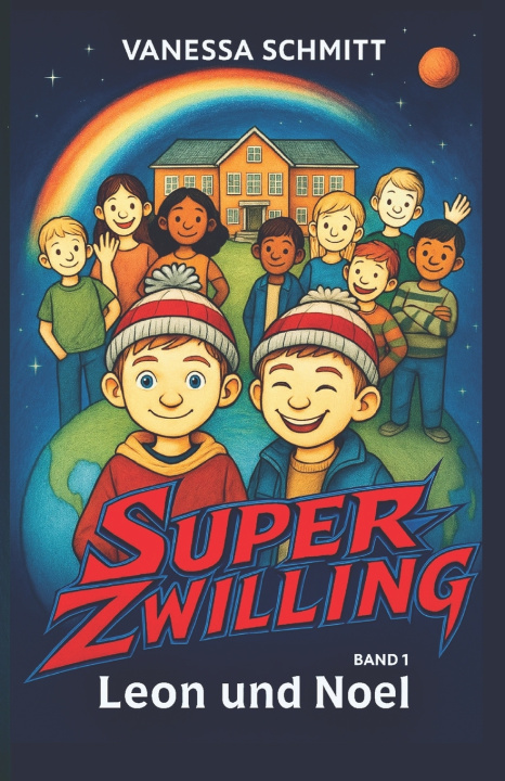 Kniha Superzwilling Vanessa Schmitt