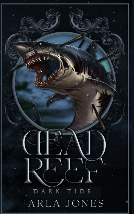 Kniha Dead Reef Arla Jones