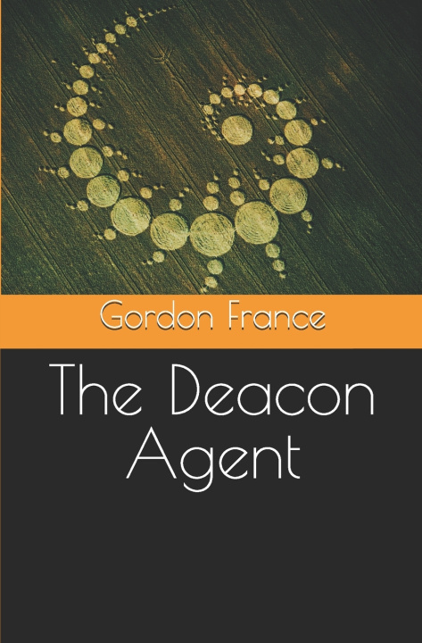 Kniha The Deacon Agent Gordon France