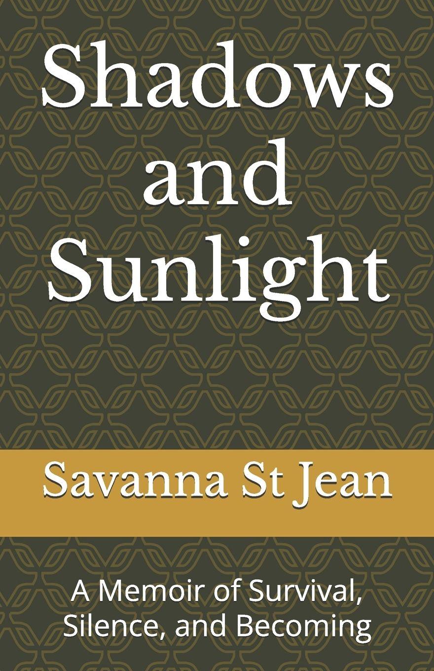 Knjiga Shadows and Sunlight Savanna Stjean ON
