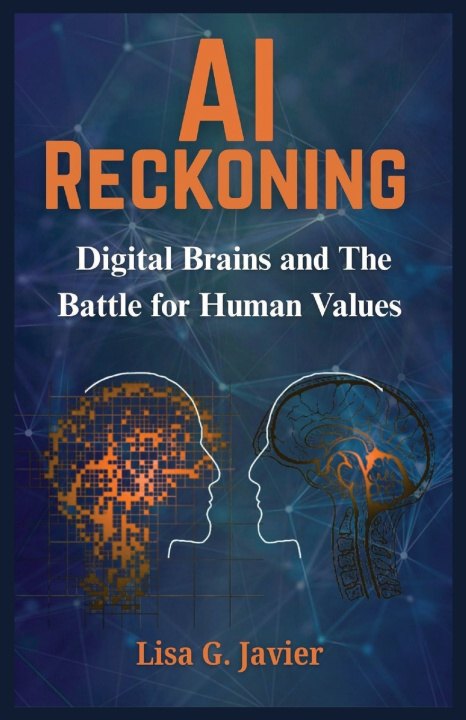 Book AI Reckoning Lisa G. Javier