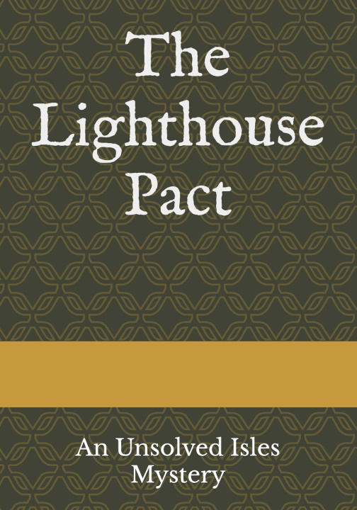 Kniha The Lighthouse Pact Mhyar Saker