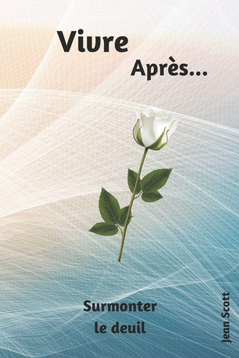Book vivre après Jean Scott