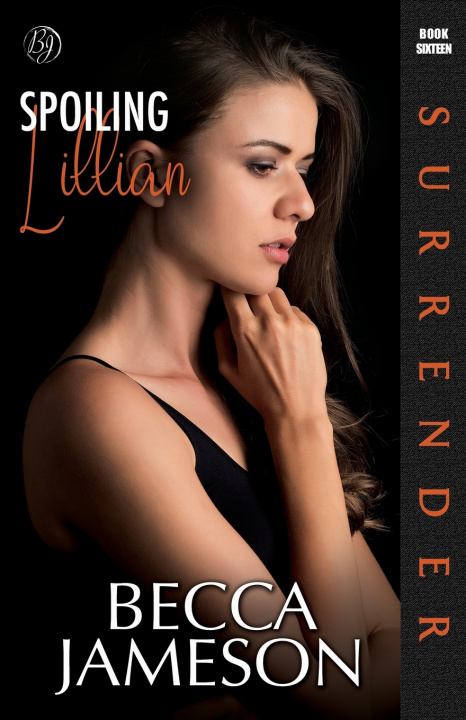 Könyv Spoiling Lillian Becca Jameson
