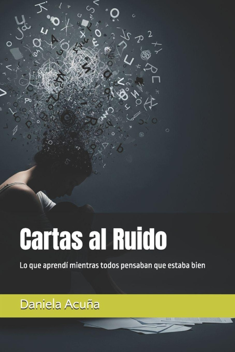 Könyv Cartas al Ruido Daniela Acuña