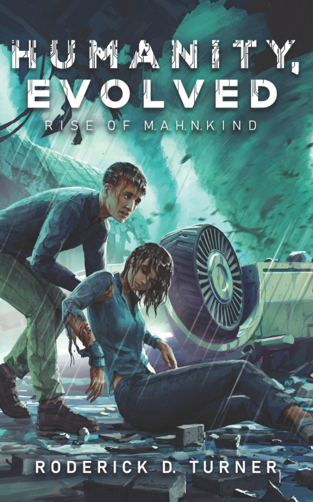 Kniha Humanity, Evolved Roderick D. Turner