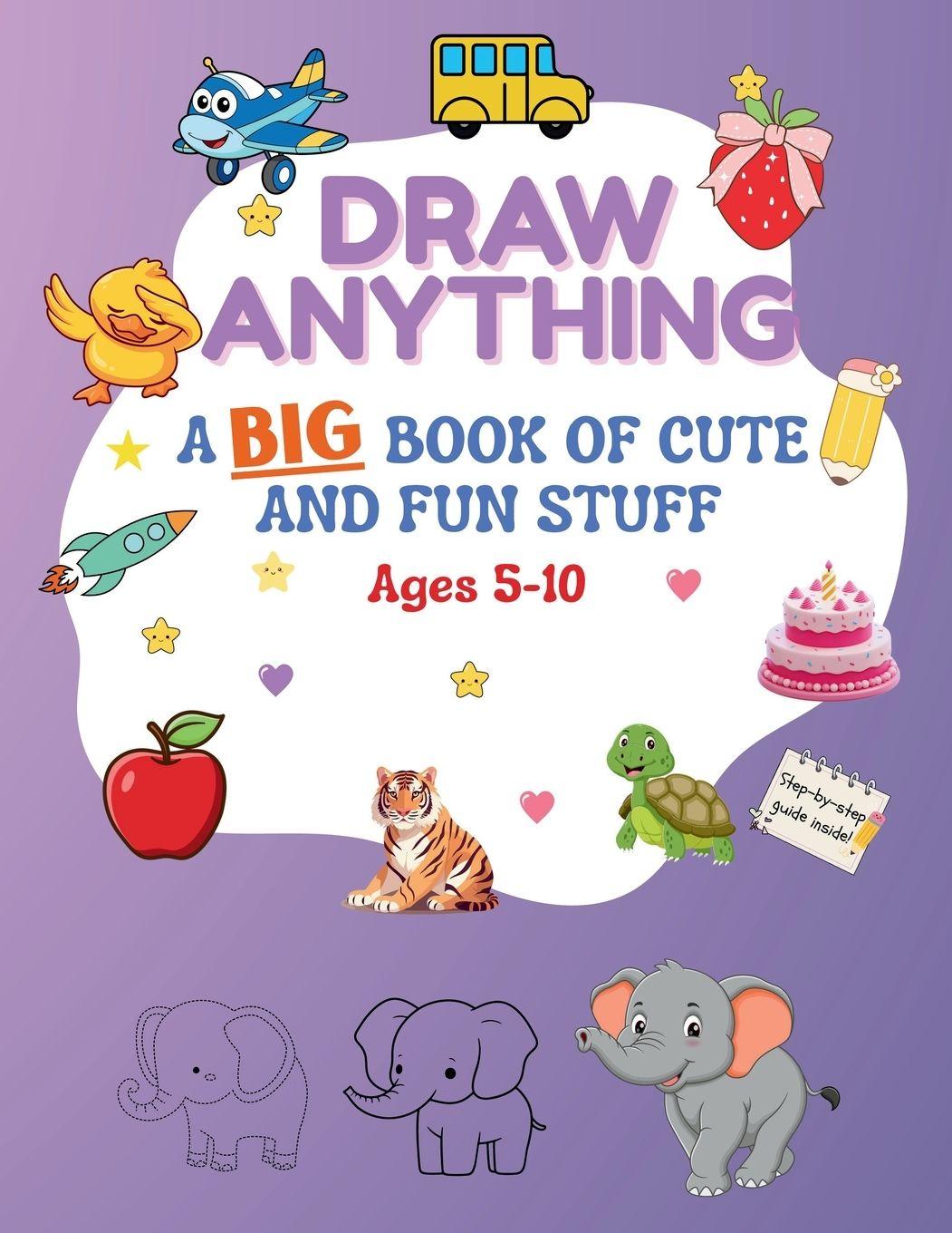 Kniha DRAW ANYTHING GALE-ANN DAVIS