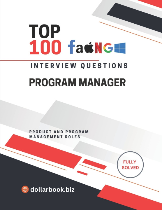 Kniha Top 100 Program Manager Interview questions DollarBook .Biz