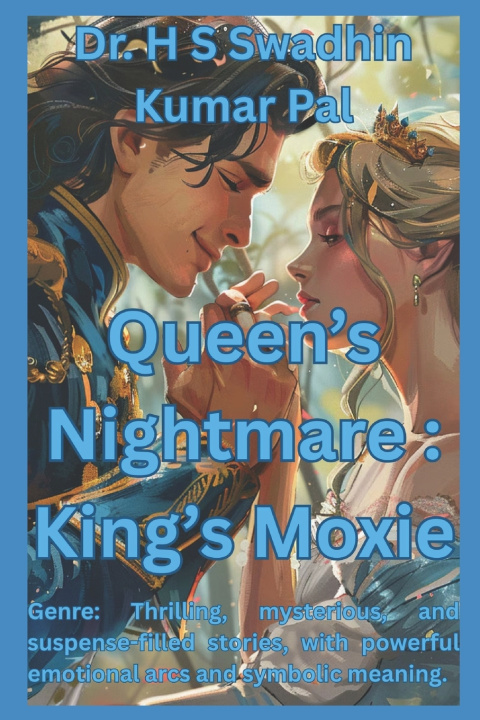 Knjiga Queen's Nightmare H S Swadhin Kumar Pal