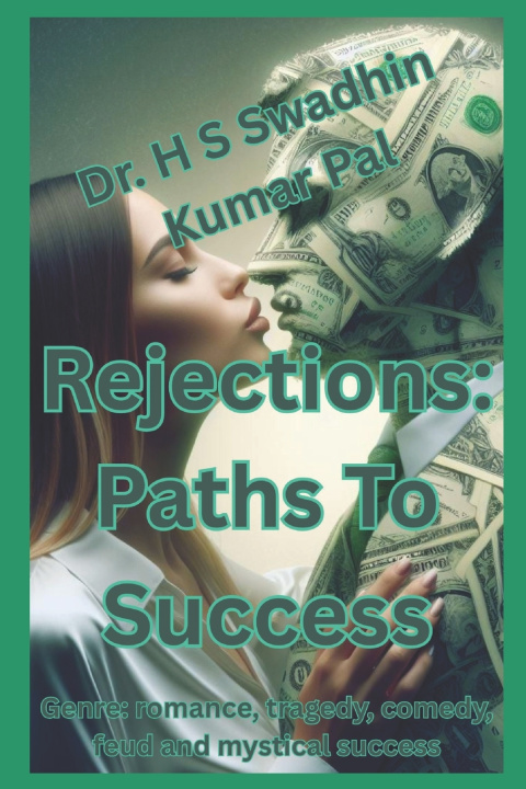 Kniha Rejections H S Swadhin Kumar Pal