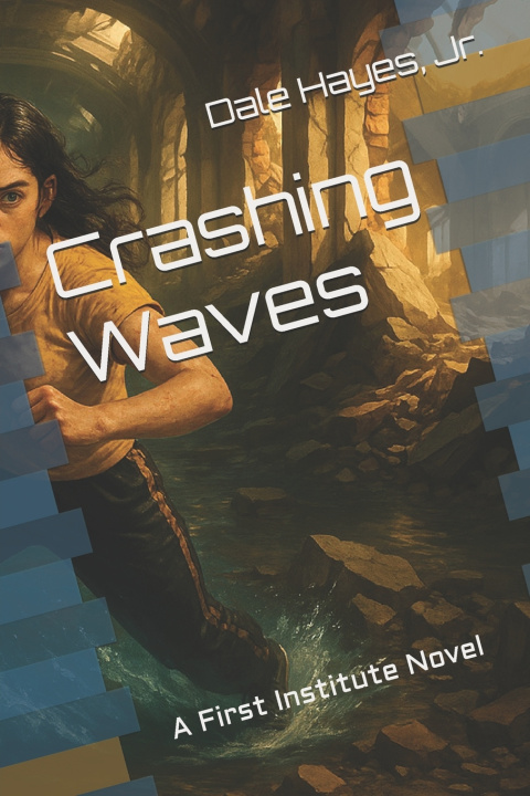 Book Crashing Waves Dale Garfan Hayes Jr